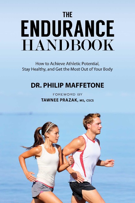 The Endurance Handbook - Philip Maffetone