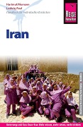 Cover-Bild zum Titel 'Reise Know-How Reiseführer Iran' von 'Ludwig Paul, Hartmut Niemann'