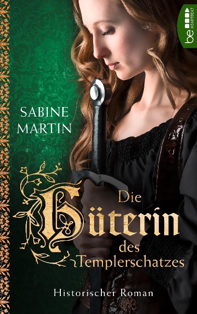 Die Hüterin des Templerschatzes - Sabine Martin