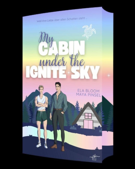 My Cabin under the Ignite Sky - David & Lukas - Maya Pinsel, Ela Bloom