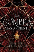 Cover-Bild zum Titel 'Sombra Mas Ardiente, La' von 'Jennifer L Armentrout'