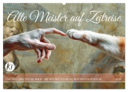 Cover-Bild zum Titel 'Alte Meister auf Zeitreise (Wandkalender 2026 DIN A2 quer), CALVENDO Monatskalender' von 'Kerstin Waurick'