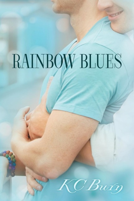 Rainbow Blues - Kc Burn