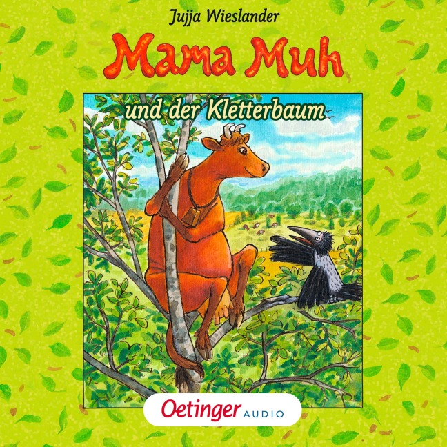 Mama Muh und der Kletterbaum - Jujja Wieslander