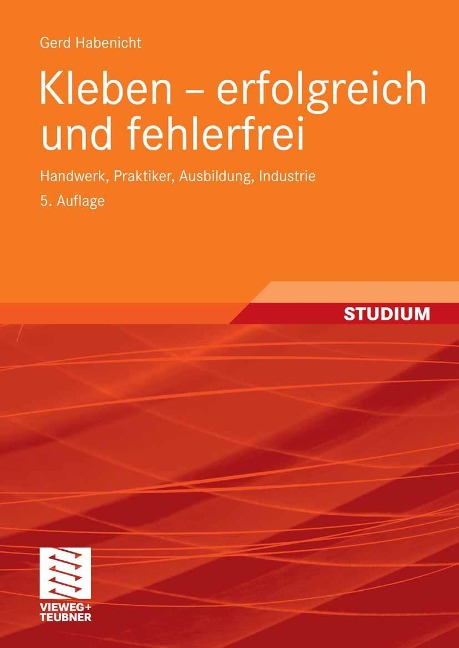 Kleben - erfolgreich und fehlerfrei - Gerd Habenicht