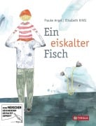 Cover-Bild zum Titel 'Ein eiskalter Fisch' von 'Frauke Angel'