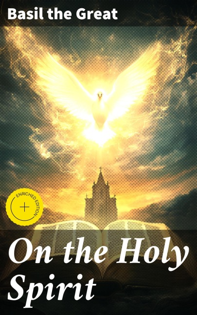 On the Holy Spirit - Basil The Great