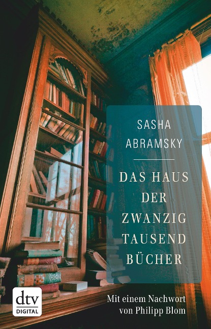 Das Haus der zwanzigtausend Bücher - Sasha Abramsky