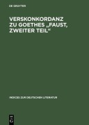 Cover-Bild zum Titel 'Verskonkordanz zu Goethes "Faust, Zweiter Teil"' von ''