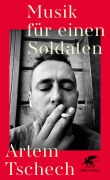 Cover-Bild zum Titel 'Musik für einen Soldaten' von 'Artem Tschech'