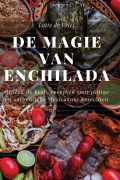 Cover-Bild zum Titel 'De Magie van Enchilada' von 'Lotte de Vries'