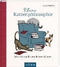 Cover-Bild zum Titel 'Kleine Katzenphilosophie' von 'Astrid Göpfrich'