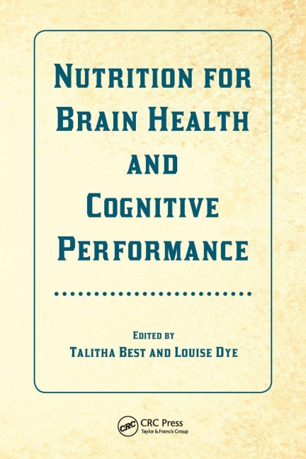 Nutrition for Brain Health and Cognitive Performance - 