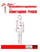 Cover-Bild zum Titel 'Schmerztagebuch - Schmerz Protokoll' von 'Sültz'