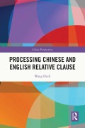 Cover-Bild zum Titel 'Processing Chinese and English Relative Clause' von 'Wang Huili'