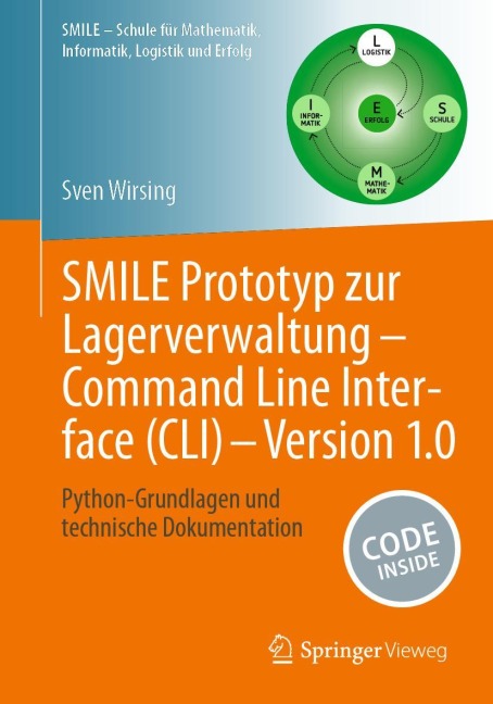 SMILE Prototyp zur Lagerverwaltung - Command Line Interface (CLI) - Version 1.0 - Sven Wirsing