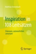 Cover-Bild zum Titel 'Inspiration in 108 Leitsätzen' von 'Matthias Ennenbach'