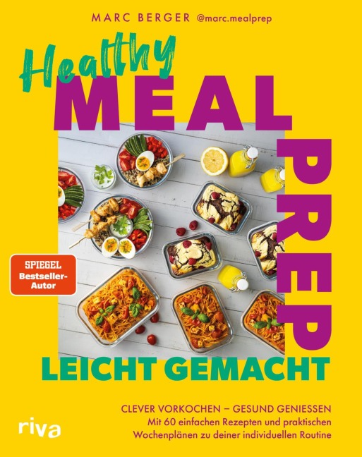 Healthy Meal Prep leicht gemacht - Marc Berger