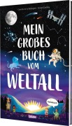 Cover-Bild zum Titel 'Mein großes Buch vom Weltall' von 'Camilla De La Bedoyere'