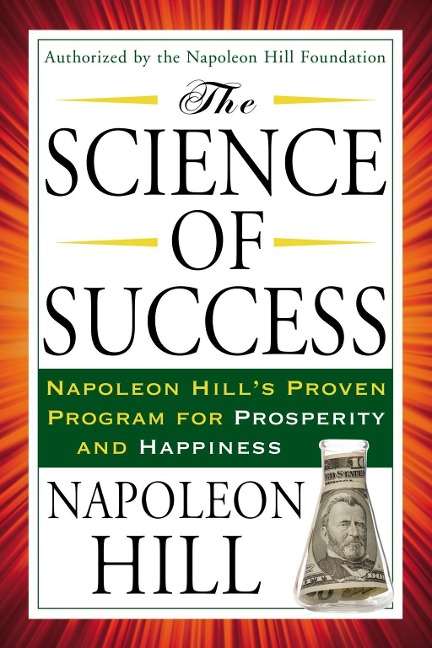 The Science of Success - Napoleon Hill