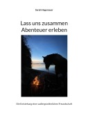 Cover-Bild zum Titel 'Lass uns zusammen Abenteuer erleben' von 'Sarah Hagenauer'