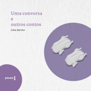 Cover-Bild zum Titel 'Uma conversa e outros contos' von 'Lima Barreto'