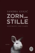 Cover-Bild zum Titel 'Zorn und Stille' von 'Sandra Gugic'