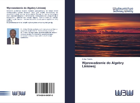 Wprowadzenie do Algebry Liniowej - Arthur Wafula