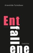 Cover-Bild zum Titel 'Entfallene' von 'Kriemhilde Tschallener'