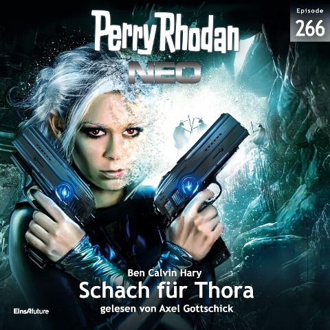 Perry Rhodan Neo 266: Schach für Thora - Ben Calvin Hary