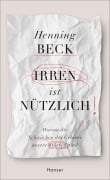 Cover-Bild zum Titel 'Irren ist nützlich' von 'Henning Beck'