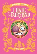 Cover-Bild zum Titel 'I hate Fairyland 1' von 'Skottie Young'