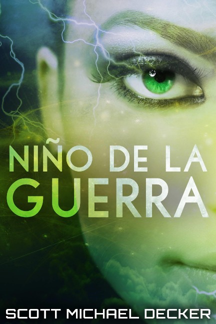 Niño de la Guerra - Scott Michael Decker
