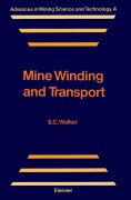 Cover-Bild zum Titel 'Mine Winding and Transport' von 'S. C. Walker'