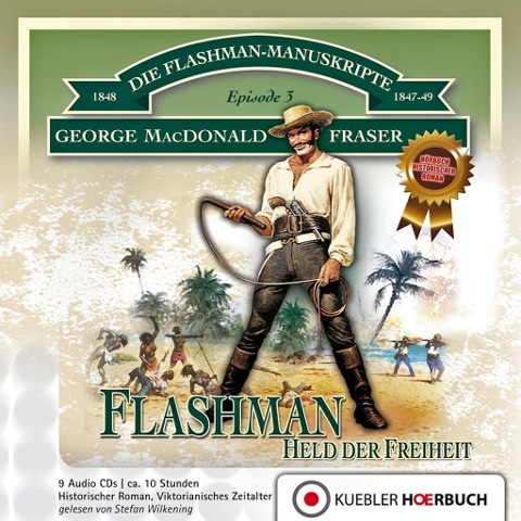 Flashman - Held der Freiheit - George Macdonald Fraser