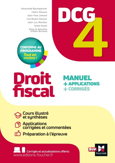 DCG 4 - Droit fiscal - Manuel et applications - Millésime 2025-2026 - Alain Burlaud, Amarande Baumgartner, Cédric Devaux, Jean-Yves Jomard, Lila Maata-Devaux