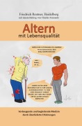 Cover-Bild zum Titel 'Altern mit Lebensqualität' von 'Friedrich Reunter'