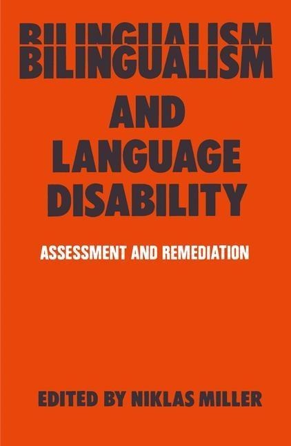 Bilingualism and Language Disability - Niklas Miller