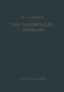 Cover-Bild zum Titel 'Das Tuberkulose-Problem' von 'Hermann Von Hayek'