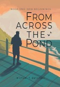 Cover-Bild zum Titel 'From Across the Pond' von 'Michael T Bellinger'
