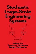 Cover-Bild zum Titel 'Stochastic Large-Scale Engineering Systems' von 'Tzafestas'