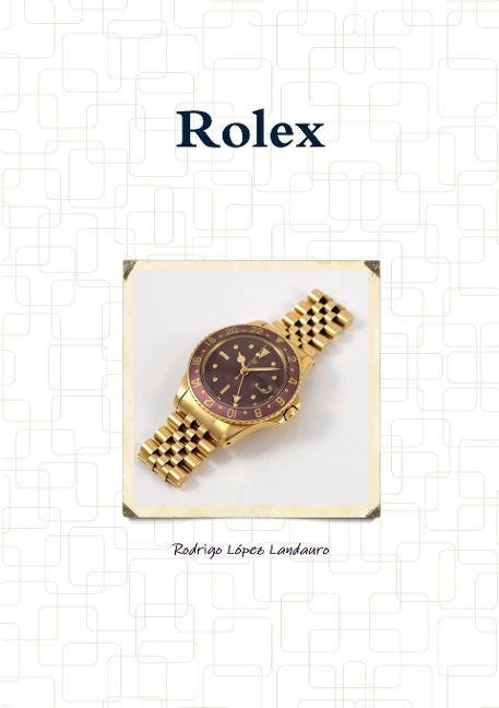 Rolex - Rodrigo López Landauro