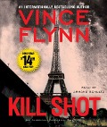 Cover-Bild zum Titel 'Kill Shot' von 'Vince Flynn'
