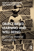Cover-Bild zum Titel 'Object-Based Learning and Well-Being' von ''