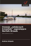 Cover-Bild zum Titel 'Inwazja "zabójczych krewetek" zagra¿aj¿ca Norfolk Broads' von 'Andrew Ashpole'