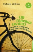 Cover-Bild zum Titel 'Ein Fahrrad erzählt' von 'Peter Krallmann, Uta Kottmann'