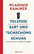Cover-Bild zum Titel 'Tolstois Bart und Tschechows Schuhe' von 'Wladimir Kaminer'