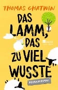 Cover-Bild zum Titel 'Das Lamm, das zu viel wusste' von 'Thomas Chatwin'