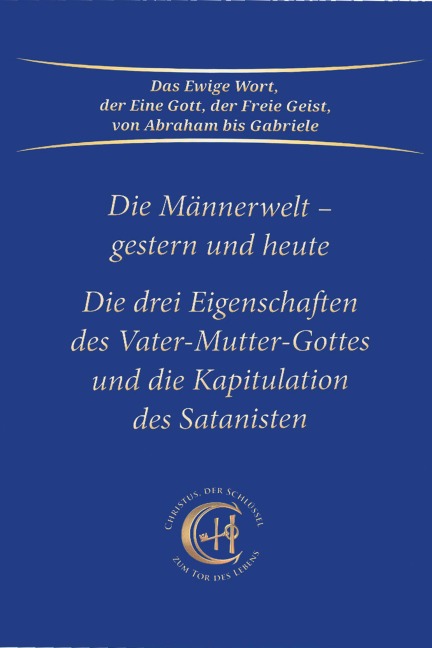 Die Männerwelt - gestern und heute - Gabriele
