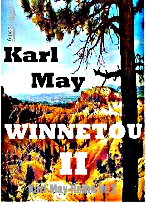 Winnetou II - Karl May